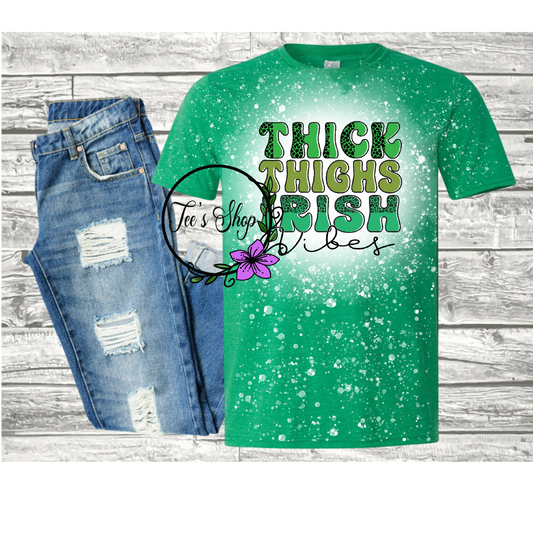 Thick Thighs, Irish Vibes